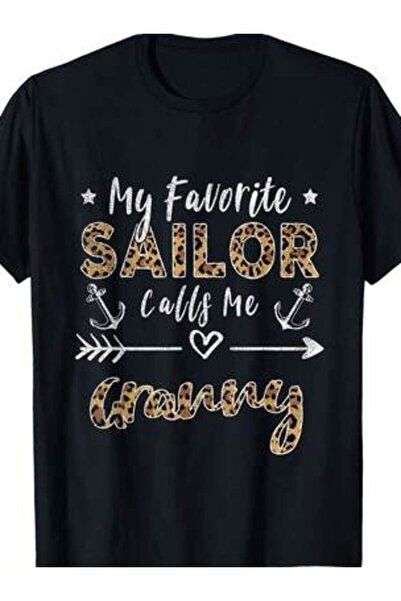 k222 My Favorite Sailor Calls Me Granny Grandma Mother's Day T-Shirt