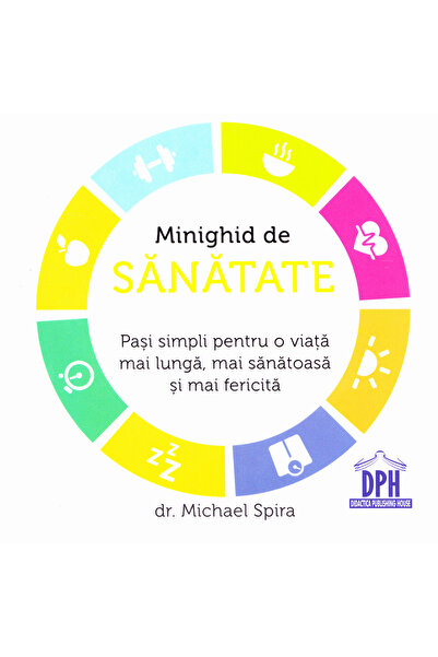 Didactica Publishing House Minighid de sanatate - Michael Spira