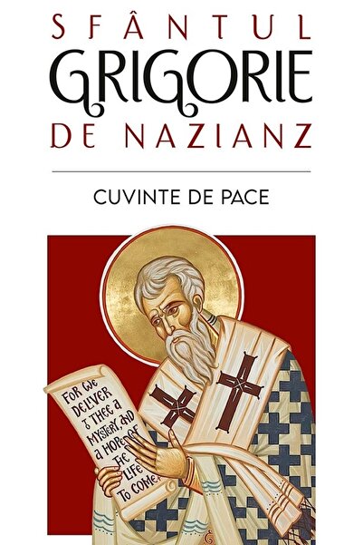 Editura Sophia Cuvinte de pace - Sfantul Grigorie de Nazianz