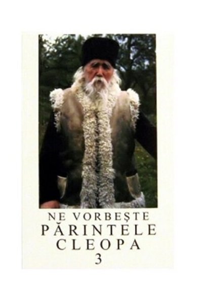 EPISCOPIA ROMANULUI Ne vorbeste Parintele Cleopa 3
