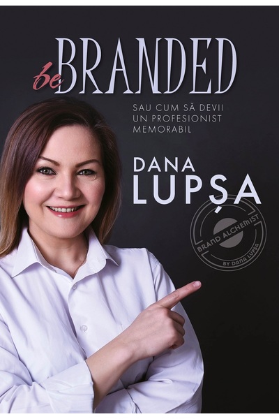 Editura Creator Be Branded - Dana Lupsa