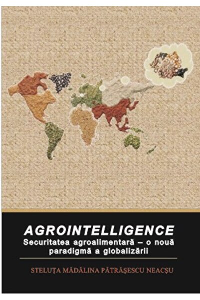 INSTITUTUL EUROPEAN Agrointelligence - Steluta Madalina Patrasescu Neacsu