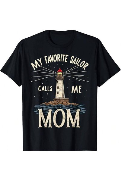 2BIR Mother Of A My Favorite Sailor Calls Me Mom T-Shirt