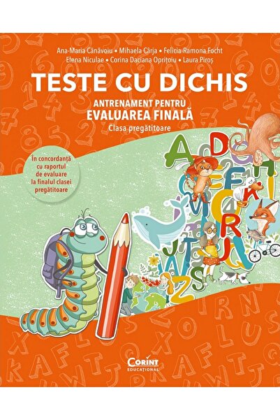 Corint Teste cu dichis. Antrenament pentru Evaluarea Finala - Clasa Pregatito...