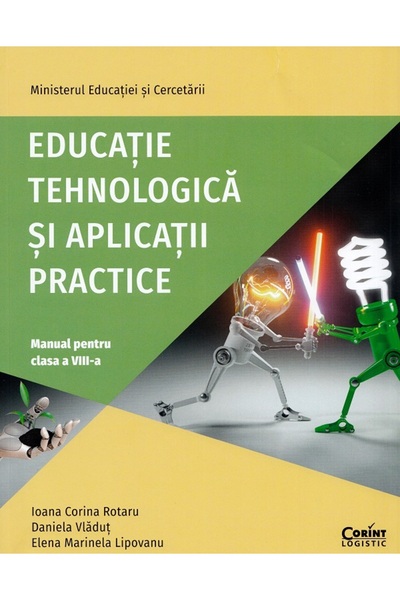Corint Educatie tehnologica si aplicatii practice - Clasa 8 - Manual - Ioana ...