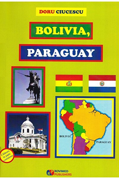 ROVIMED Bolivia, Paraguay - Doru Ciucescu