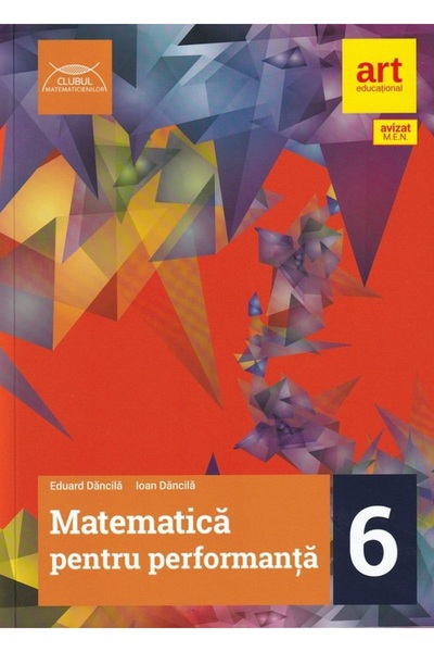 Grupul Editorial Art Matematica pentru performanta - Clasa 6 - Traseul rosu -...