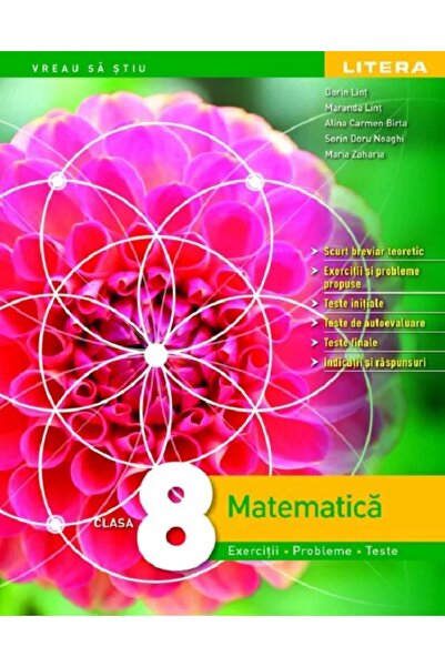 Litera Educational Matematica. Exercitii, probleme, teste - Clasa 8 - Dorin L...