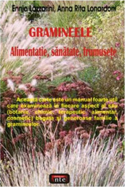 ANTET REVOLUTION Gramineele - Ennio Lazzarini, Anna Rita Lonardoni