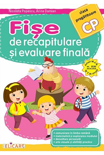 ELICART Fise de recapitulare si evaluare finala - Clasa pregatitoare - Nicole...