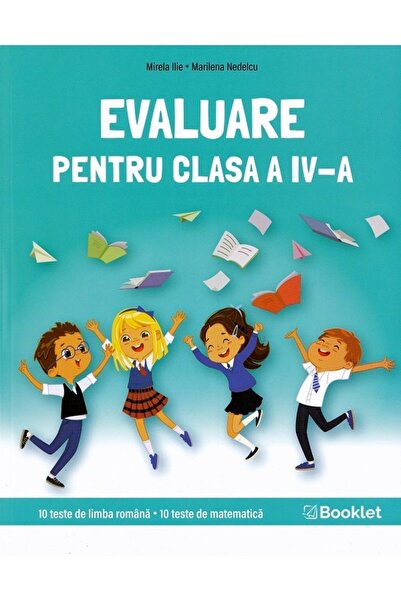 Booklet Limba romana si matematica. Evaluare pentru Clasa 4 - Caiet de lucru ...