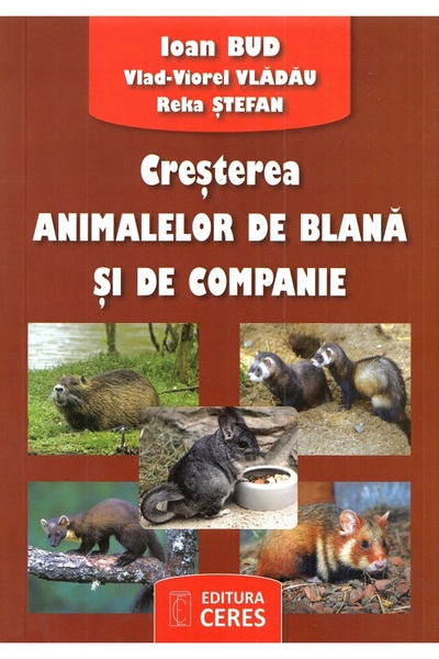 Ceres Cresterea animalelor de blana si de companie - Ioan Bud, Vlad-Viorel Vl...
