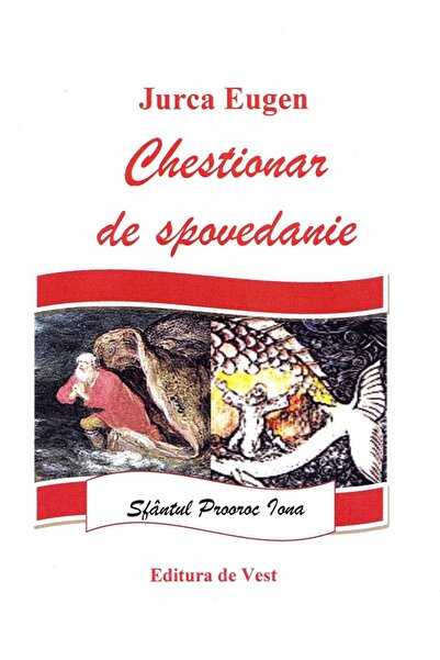 Editura de Vest Chestionar de spovedanie - Eugen Jurca