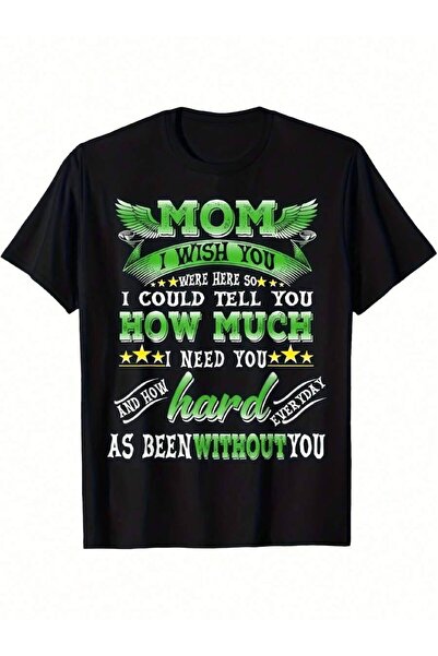25W Unisexing My TShirt Soft Comfort Fit Memorial Shirt With Mom In Heaven Qu...
