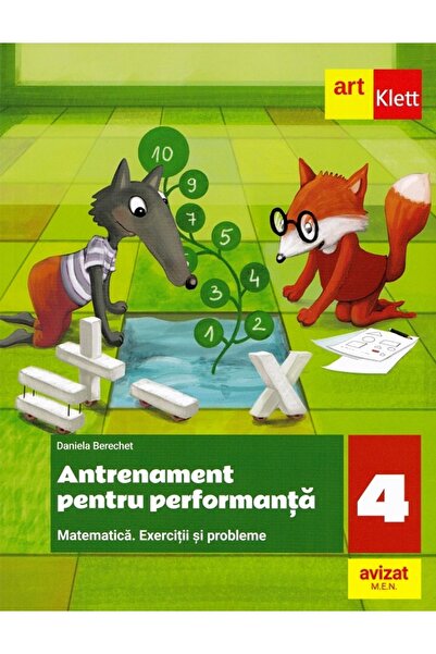 Grupul Editorial Art Matematica. Antrenament pentru performanta - Clasa 4 - D...