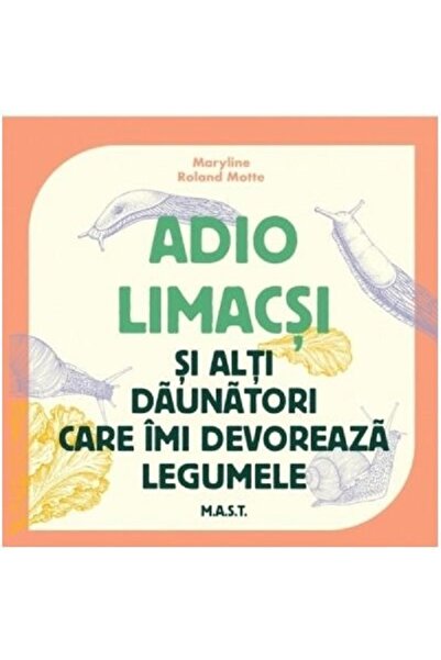 MAST Adio limacsi si alti daunatori care imi devoreaza legumele - Maryline Mo...