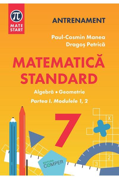 comper Matematica - Clasa 7 Partea 1 - Standard - Paul-Cosmin Manea, Dragos P...