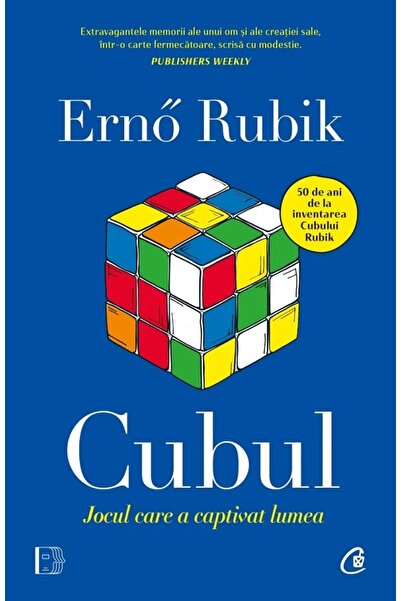 Curtea Veche Cubul, jocul care a captivat lumea - Erno Rubik