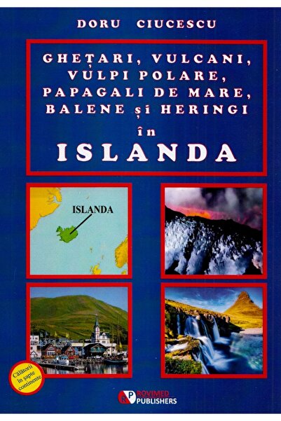 ROVIMED Ghetari, vulcani, vulpi polare, papagali de mare, balene si heringi i...
