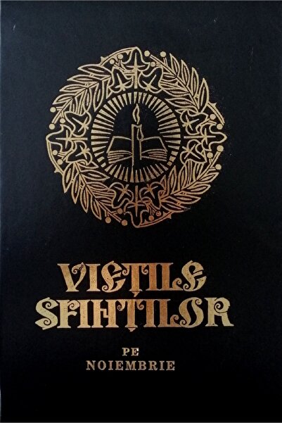 MANASTIREA SIHASTRIA Vietile Sfintilor pe Noiembrie