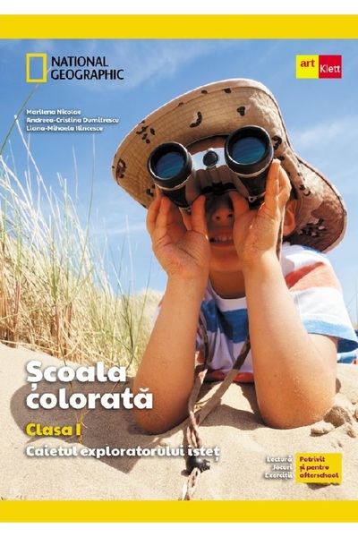 Grupul Editorial Art Scoala colorata - Clasa 1 - Caietul exploratorului istet...