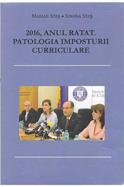 BMİ 2016, Anul Ratat. Patologia Imposturii Curriculare - Marian Stas