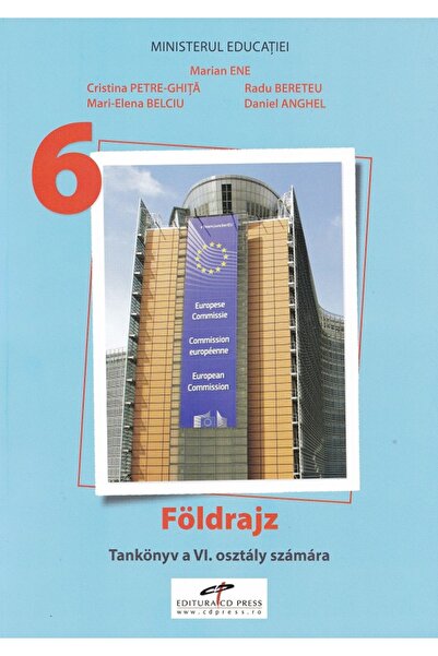 CD Press Geografie. Limba maghiara - Clasa 6 - Manual - Marian Ene, Mari-Elen...