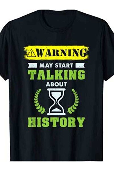 kai22 Warning May Start Talking About History Historian Historic T-Shirt