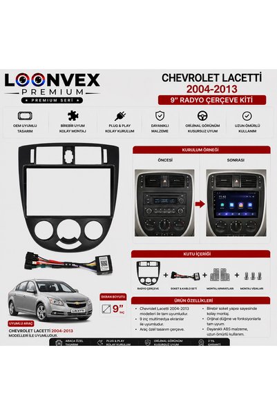 LOONVEX Chevrolet Lacetti 2004-2013 9 İnç Multimedya Çerçeve + Soket Seti OEM...