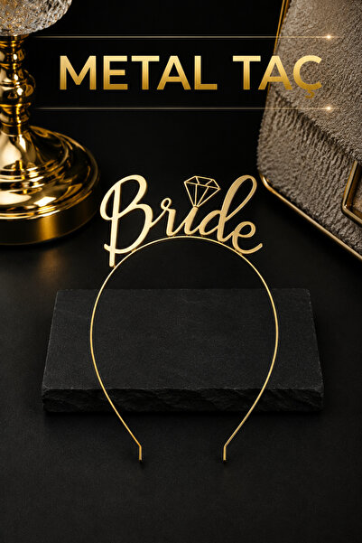 Huzur Party Store Bride Yazılı Metal Taç Gold Renkli Altın Sarısı Bekarlığa V...