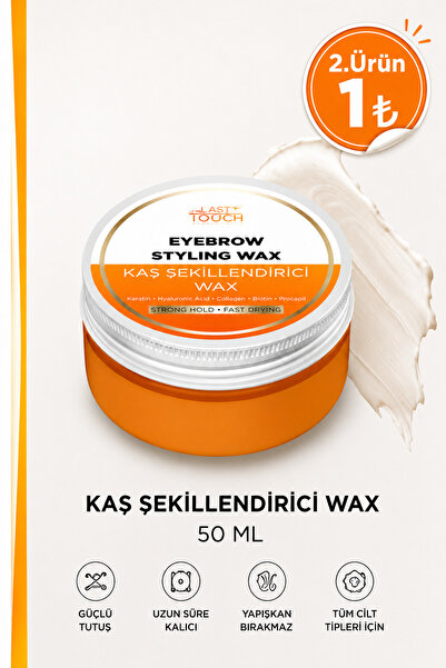 LAST TOUCH Kaş Sabitleyici ve Şekillendirici Wax 50 ML ( Kolajen, Keratin ve ...