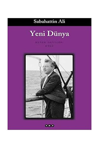 Yapı Kredi Yayınları Yeni Dünya: Bütün Yapıtları