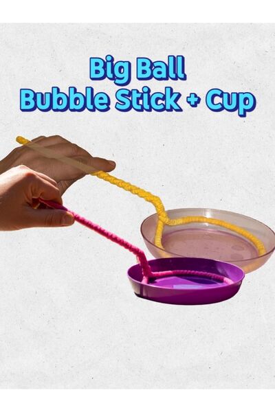 Bubble Çocuk Big Ball Bubble Stick and Cup - Büyük Baloncuk Yapma Çubuğu Dald...