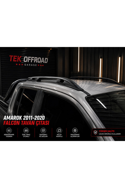 TEK OFFROAD GARAGE AMAROK FALCON TAVAN ÇITASI 2011-2020