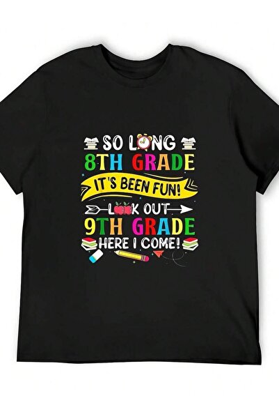 25W Mens So Long 8th Look Out 9th Grade Here I Come Boys Girls Shirt Black