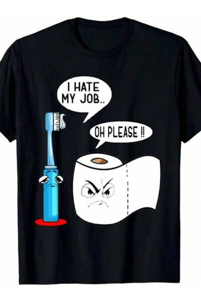 k222 I Hate My Oh Please Funny Quote Job Haters-ShirtSame Style Men And Women...