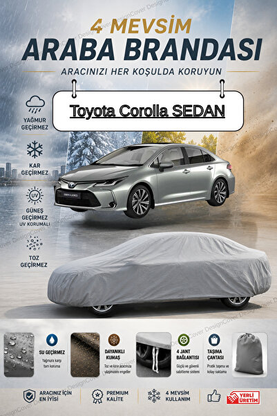 designcover *Toyota Corolla SEDAN GRİ ARABA BRANDASI ARABA ÇADIRI-4 MEVSİM SU...