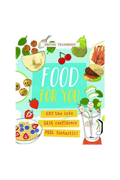 QED PUBLISHING Food for You