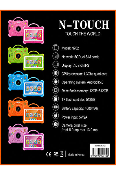 Touch جهاز لوحي للأطفال N-TOUCH N702 بشاشة 7 بوصة مع واي فاي وشريحتي اتصال 5G |   12 جيجابايت من ذاكرة الوصول العشوائي (RAM) |   سعة تخزين 512 جيجابايت |   أندرويد 15 |   كاميرا مزدوجة |   وردي
