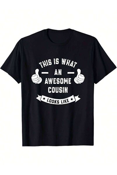 Generic قميص مضحك بطبعة "هذا هو مظهر Cousin الرائع" للرجال والنساء والأصدقاء ...