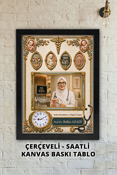 Atika Kadın Doğum Uzmanı, Kişiye Özel, Saatli, Doktor Tablosu / Çerçeveli Kan...