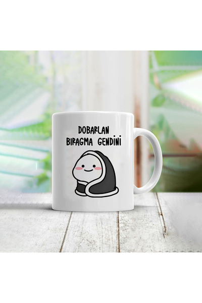 metafortoys Porselen Kupa Bardak Hediye Dobarlan Bıragma Kendini