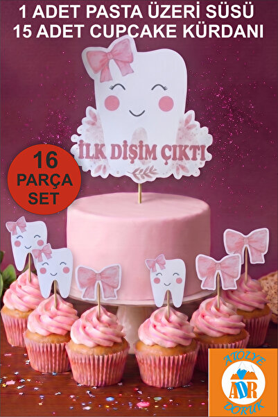 Atölye Doruk Dişim Çıktı Pasta Seti Kız Bebek Pasta Kürdanı-Diş Buğdayı Cupca...