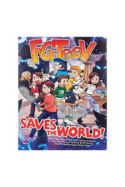 HarperCollins Publishers FGTeeV Saves the World!