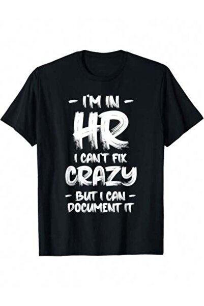 2BIR I'm In HR" Humorous Quote T-Shirt 100% Cotton, Crew Neck, Short Sleeve T...