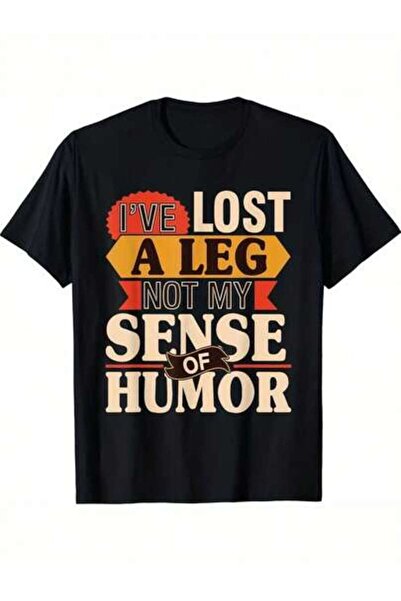 kai22 NEW LIMITED I've Lost A Leg Not My Sense Of Humor Handicap Amputee T-Sh...