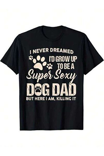 29CUN Humorous Father T-Shirt - Extremely Attractive Dog Dad Graphic With Paw...