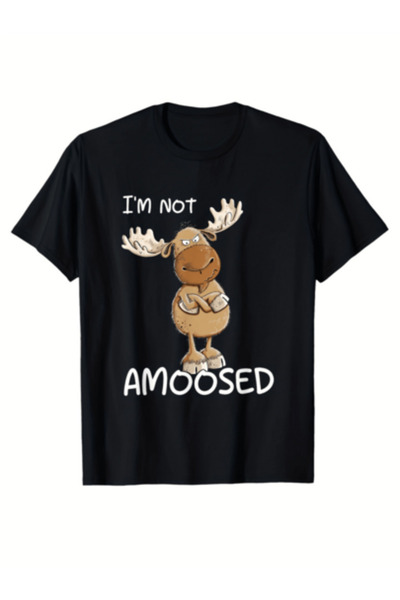 29CUN I'm Not Amoosed Moose Wild Animal Pun T-Shirt