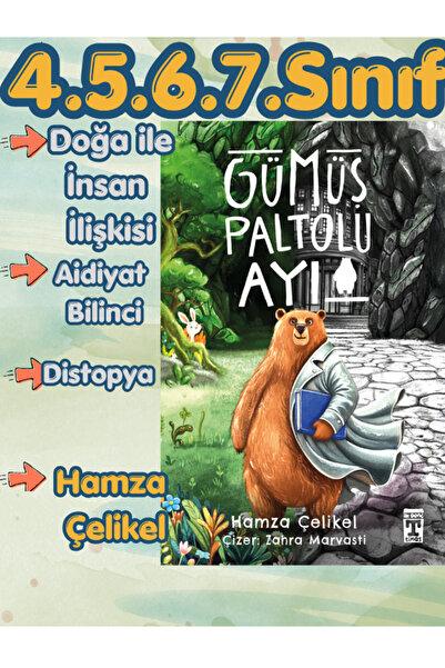 İlk Genç Timaş Timaş Gümüş Paltolu Ayı -Hamza Çelikel - 4.5.6.7.Sınıf Okuma H...