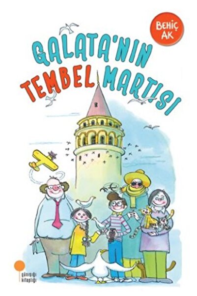Vefa Yayınları Galatanın Tembel Martısı